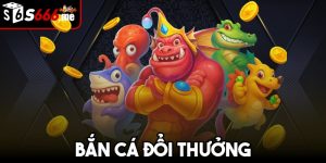 Bắn Cá Đổi Thưởng