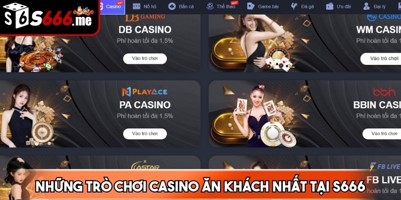 Những trò chơi casino ăn khách nhất tại S666