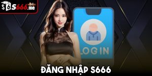 Đăng Nhập S666